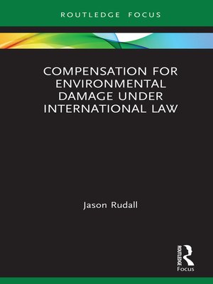 cover image of Compensation for Environmental Damage Under International Law